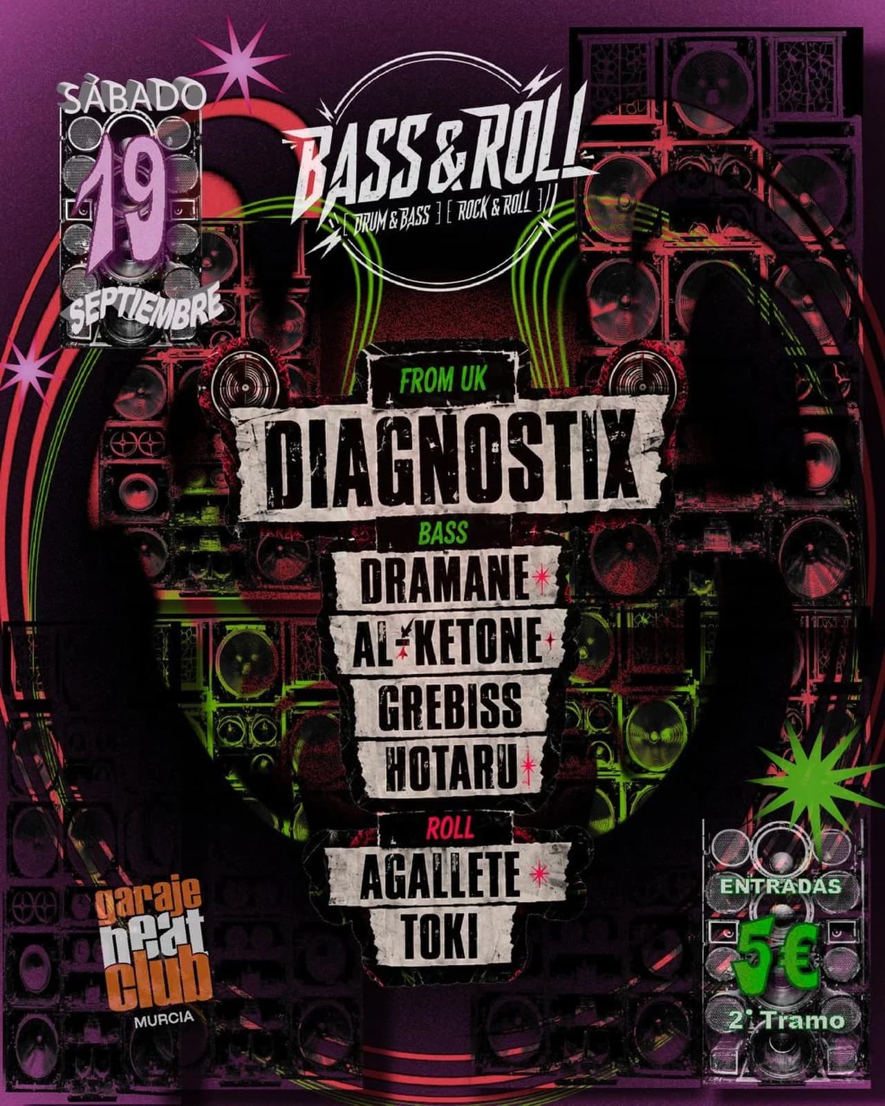 Cartel oficial de Bass&Roll Opening 2026 en Garaje Beat Club, con el cartel completo de Diagnostix, Dramane, Al-Ketone, Grebiss, Hotaru, Agallete y Toki