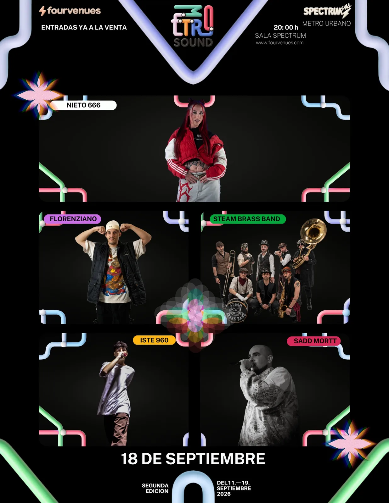 Cartel de Metro Sound para la noche del 18 de septiembre en Sala Spectrum, con el logo de neón del festival sobre tubos de colores estilo metro y los retratos de Nieto 666, Florenziano, Steam Brass Band, Iste 960 y Sadd Mortt